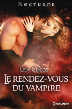 Le Rendez-Vous du Vampire de Lisa Childs