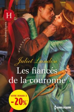 Les fiancés de la couronne de Juliet Landon