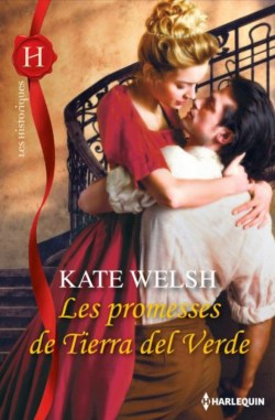 Les promesses de Tierra del Verde de Kate Welsh