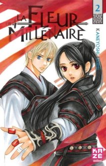 La Fleur Millenaire Tome 2 de Kaneyoshi Izumi