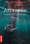 Attirance -Le baiser des sirenes