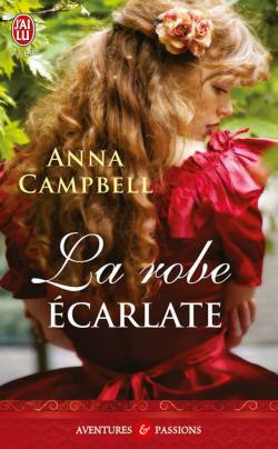La robe écarlate de Anna Campbell