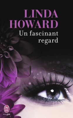 Un fascinant regard de Linda Howard