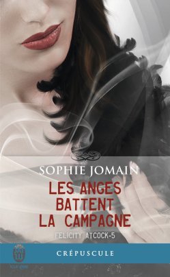 les-anges-battent-la-campagne-sophie-jomain