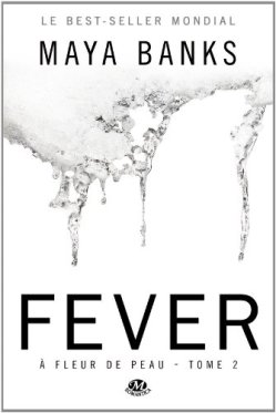 fever fleur de peau tome 2