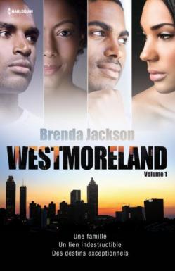 Westmoreland, volume 1, Brenda Jackson