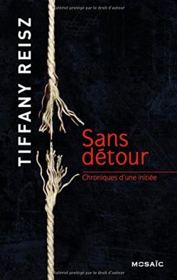 Sans Détour de Tiffany Reisz