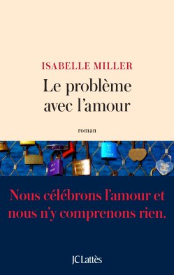 le-probleme-avec-lamour-isabelle-miller