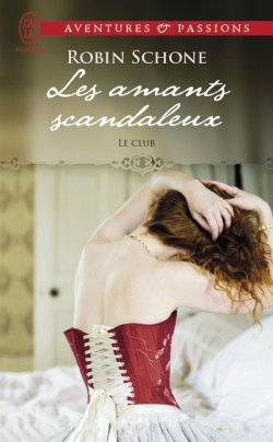 les-amants-scandaleux-de-robin-schone