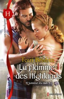 La Flamme des Highlands de Terri Brisbin