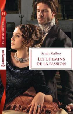 Les chemins de la passion sarah mallory