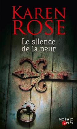 Le silence de la peur de Karen Rose
