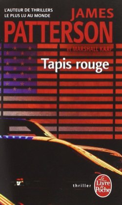 Tapis Rouge de James Patterson et Marshall Karp