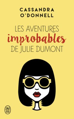les-aventures-improbables-de-julie-dumont