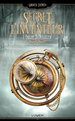 Le secret de l'inventaire tome 2 L'énigme du magicien