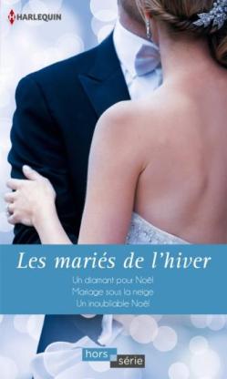 Les mariés de l'hiver, Collectif (Harlequin)