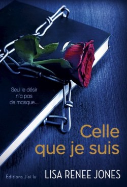 Celle que je suis de Lisa Renee Jones