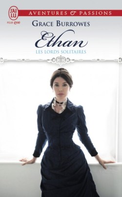Ethan - Les Lords solitaires 3, Grace Burrowes