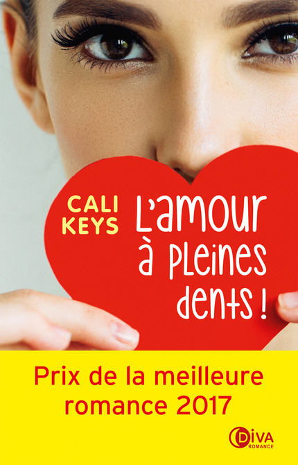L&rsquo;amour à pleines dents de Cali Keys