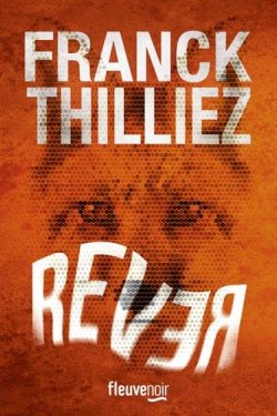 rêver Franck Thilliez