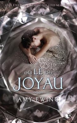 Le Joyau de Amy Ewing