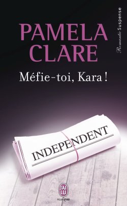 Méfie-Toi, Kara de Pamela Clare