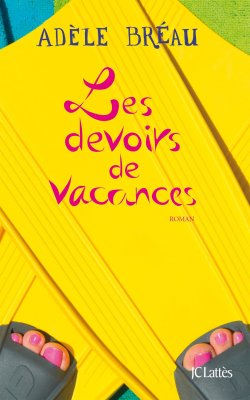 La cour des grandes 3  Les devoirs de vacances, Adèle Bréau