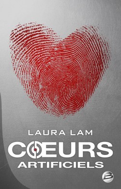 coeurs-artificiels-laura-lam
