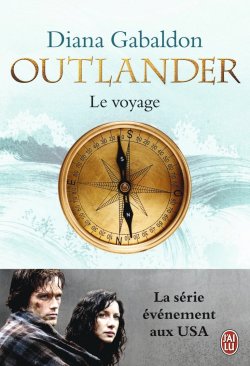 Outlander T3 Le Voyage de Diana Gabaldon