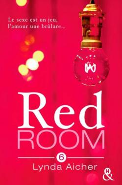 Red Room tome 6 de Lynda Aicher